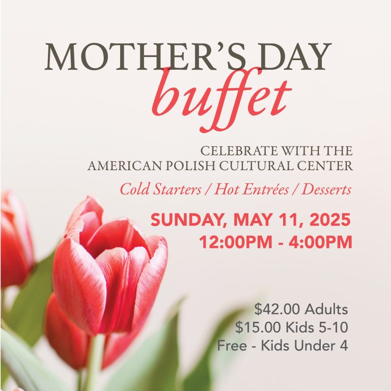 May 11, 2025 – Mother’s Day Buffet